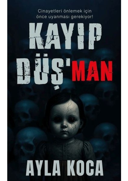 Kayıp Düşman