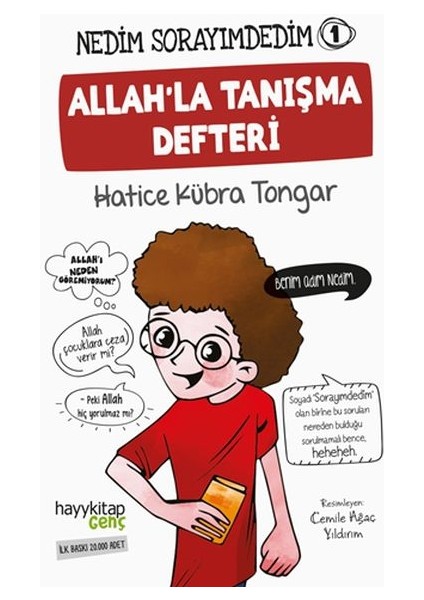 Nedim Sorayımdedim-1 Allah’la Tanışma Defteri