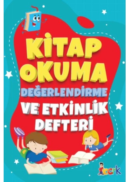 Kitap Okuma Değerlendirme ve Etkinlik Defteri