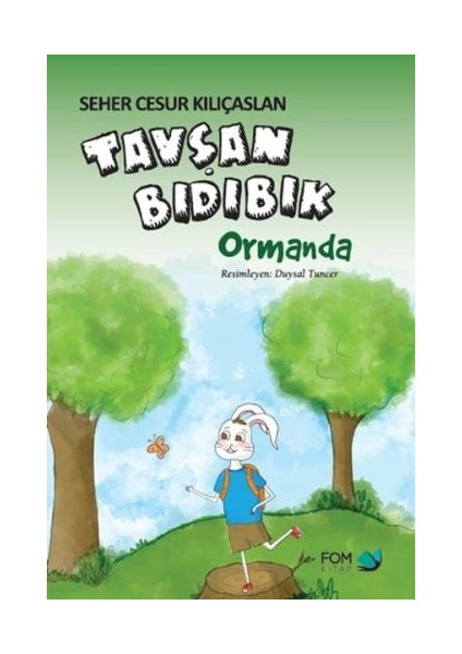Tavşan Bıdıbık Ormanda
