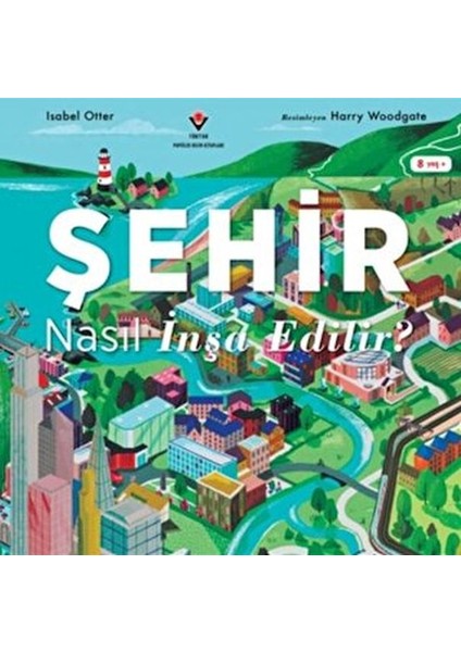 Şehir Nasıl Inşa Edilir?