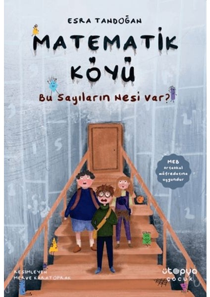 Matematik Köyü - Bu Sayıların Nesi Var?