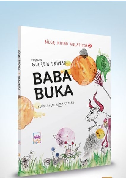 Baba Buka - Bilge Kutad Anlatıyor 2