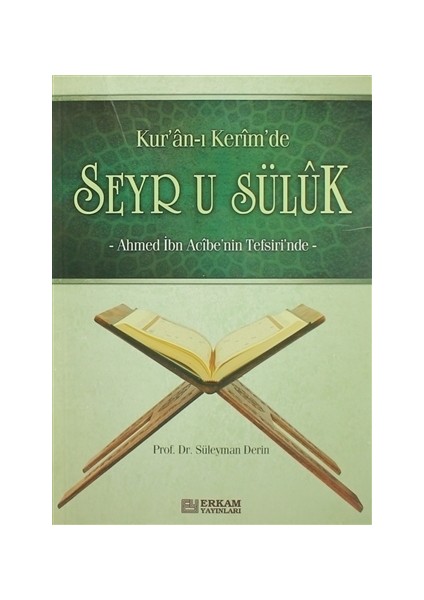 Kur'an-ı Kerim'de Seyr u Süluk