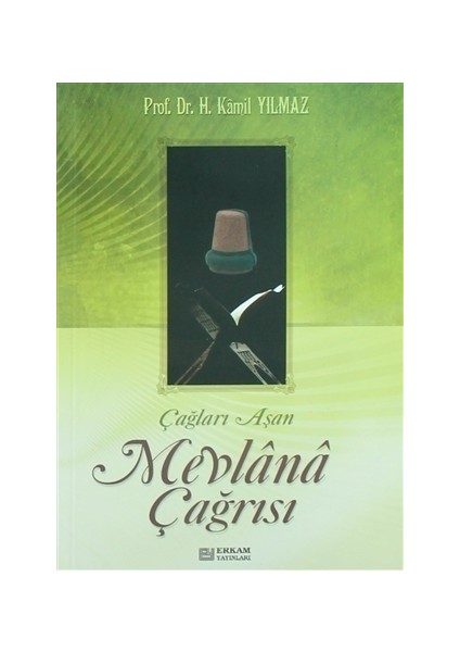 Mevlana Çağrısı