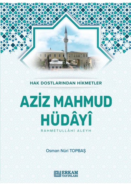 Aziz Mahmud Hüdayi - Osman Nuri Topbaş fiyatları