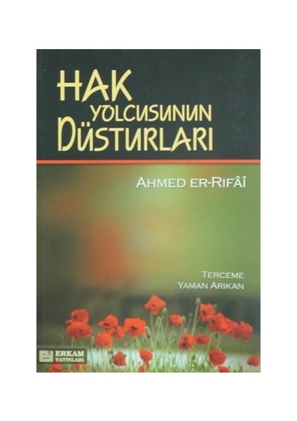 Hak Yolcusunun Düsturları