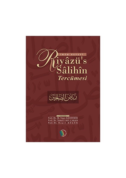 Riyazü's Salihin Tercümesi (Tek Cilt) - İmam Nevevi