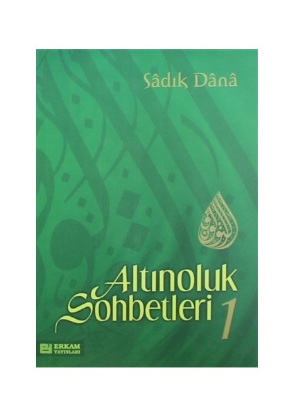 Altınoluk Sohbetleri - 1