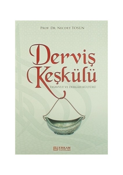 Derviş Keşkülü