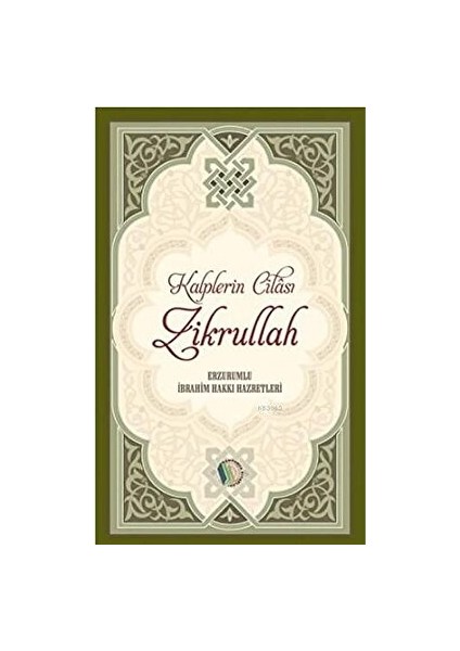 Kalplerin Cilası Zikrullah - Cafer Durmuş