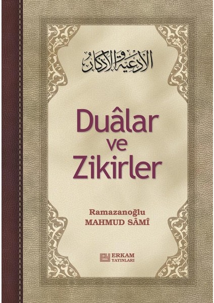 Dualar ve Zikirler 288 Sayfa Mahmud Sami Ramazanoğlu İle Dua ve Zikirler Kitabı fiyatları