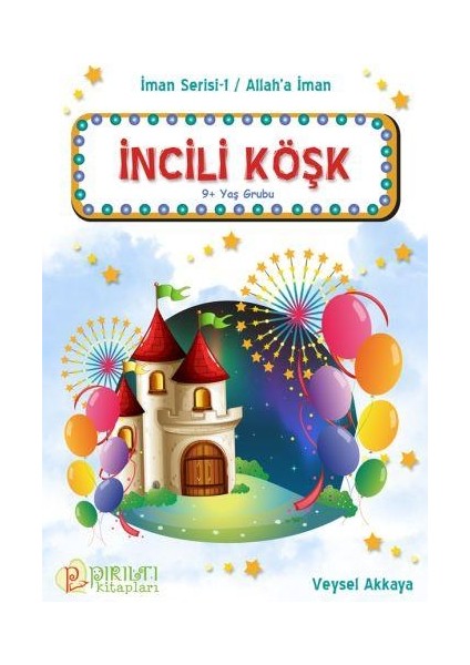 Incili Köşk fiyatları
