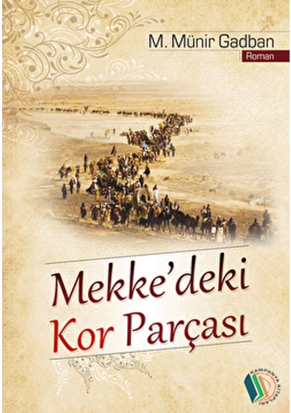 Mekke'deki Kor Parçası