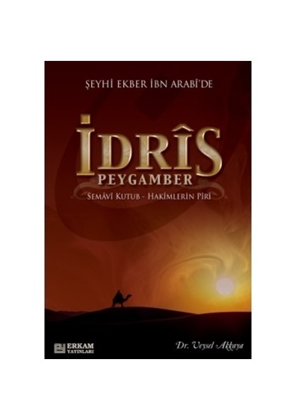 Şeyhi Ekber İbn Arabi'de İdris Peygamber