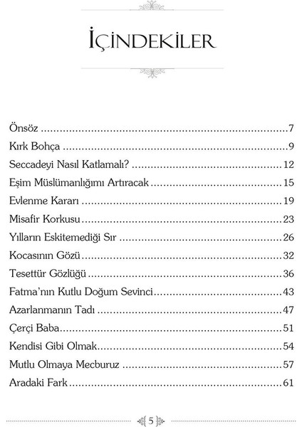 Hayat Dersleri - Kırk Bohça modelleri