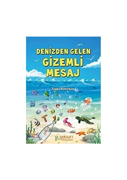 Denizden Gelen Gizemli Mesaj - Tuğba Demirkan