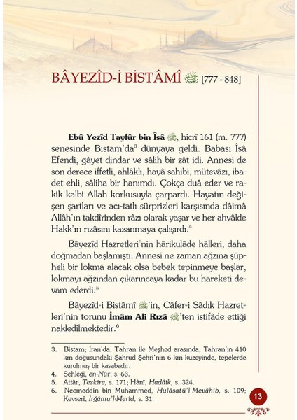 Bayezid-I Bistami - Osman Nuri Topbaş modelleri