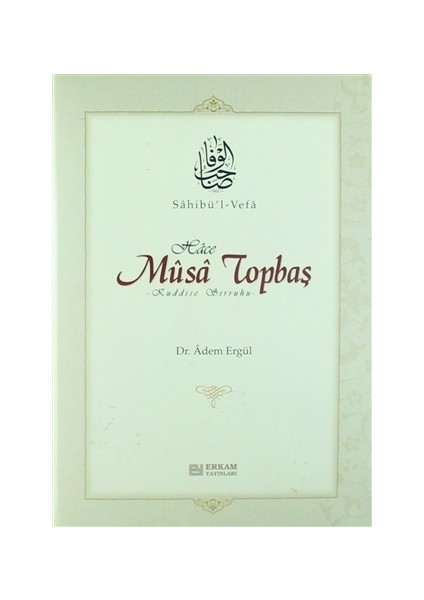 Sahibül Vefa Musa Topbaş