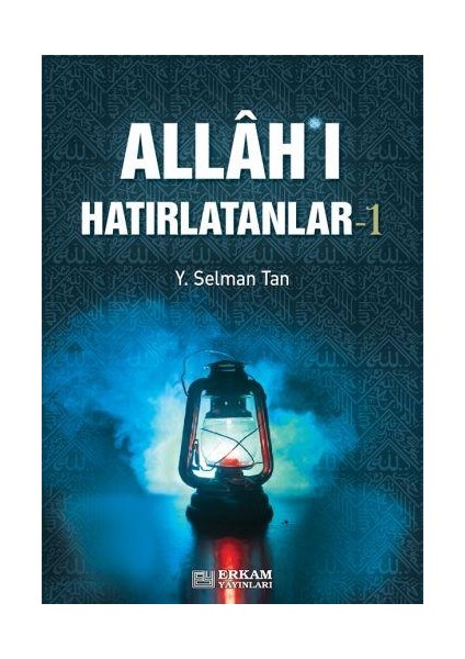 Allah'ı Hatırlatanlar-1 - Y. Selman Tan fiyatları