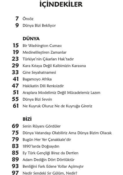 Dünya Bizi Bekliyor-Mehmet Lütfi Arslan modelleri