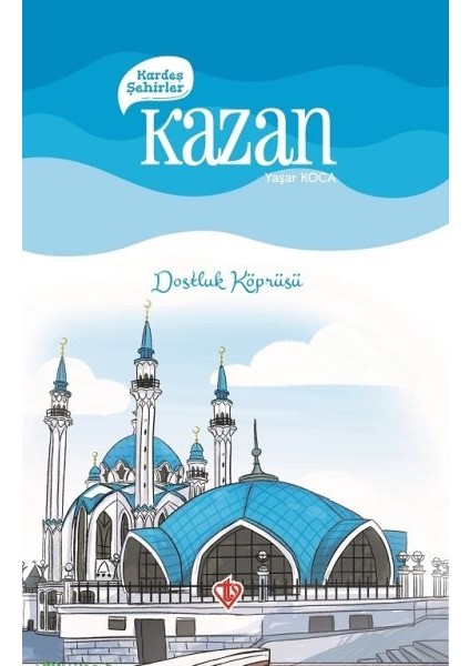 Kardeş Şehirler Kazan