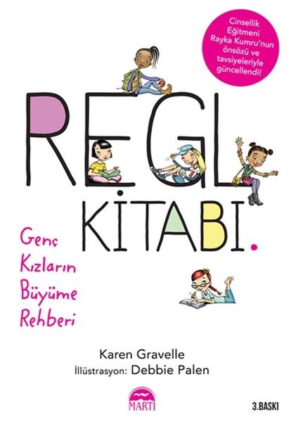 Regl Kitabı Genç Kızların Büyüme Rehberi