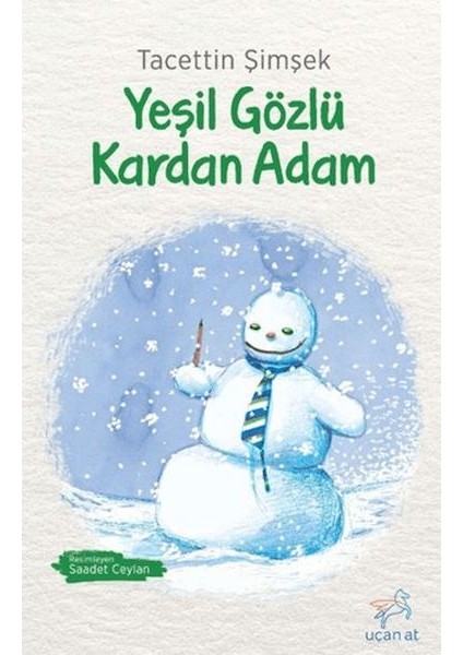 Yeşil Gözlü Kardan Adam