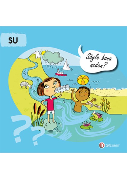 Su - Söyle Bana Neden?