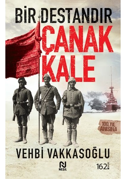 Bir Destandır Çanakkale