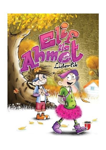 Elif ile Ahmet - Liderlik