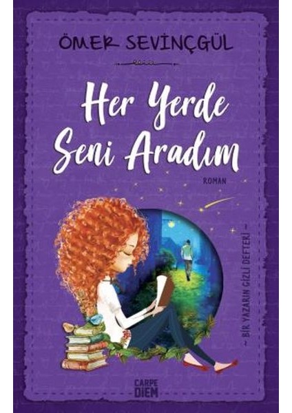 Her Yerde Seni Aradım