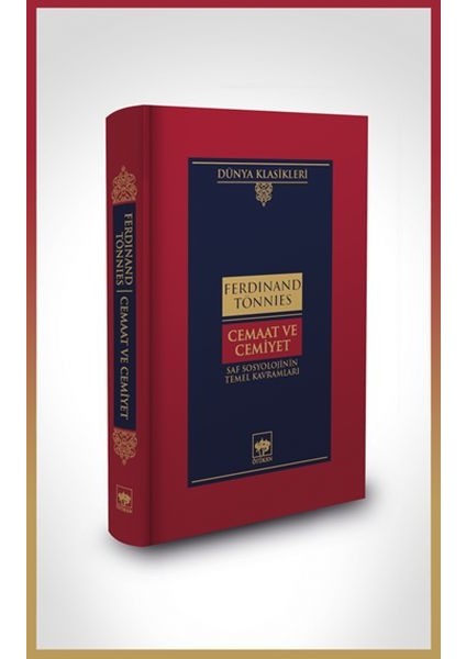 Cemaat ve Cemiyet-Dünya Klasikleri (Ciltli)