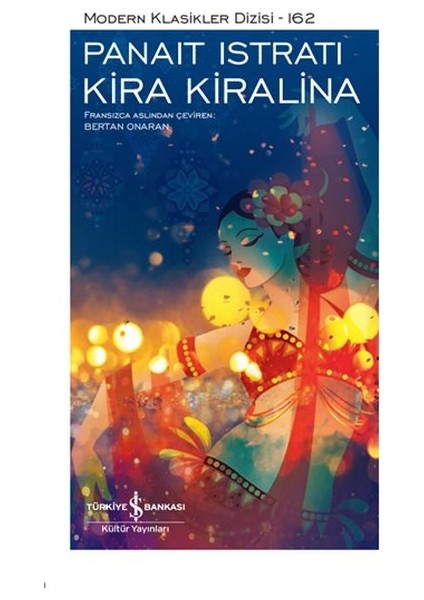 Kira Kiralina - Modern Klasikler Dizisi (Ciltli)