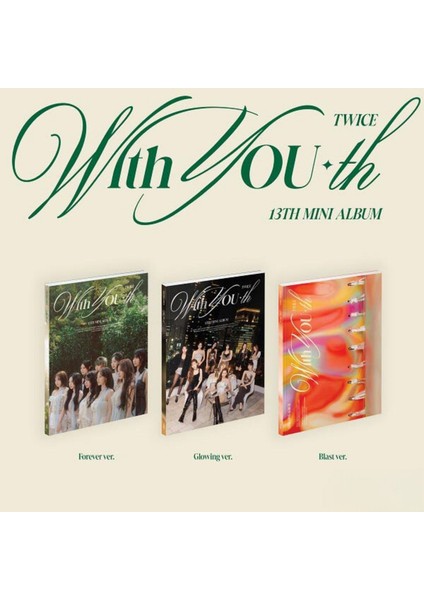 Twice Mini Album Vol. 13 – With You-Th Glowing Ver.