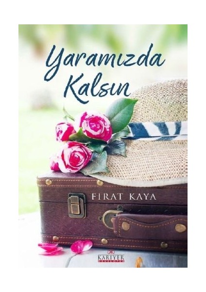 Yaramızda Kalsın