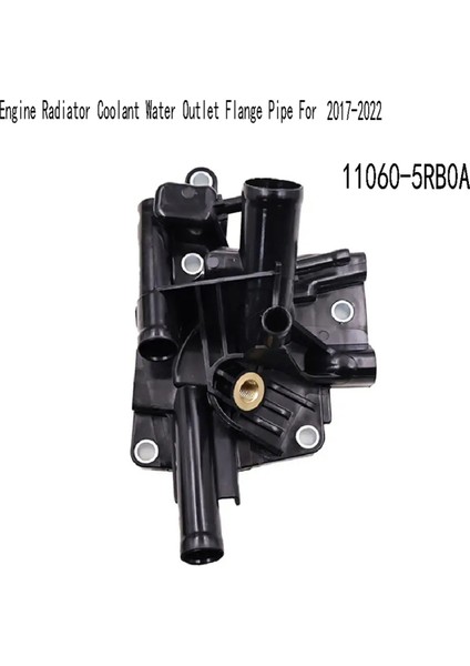 Yeni 110605RB0A Motor Radyatör Soğutucu Su Çıkışı Flanş Flanş Borusu Versa Versa 2017 2018-2022 1.6l 11060-5RB0A (Yurt Dışından) indirimleri