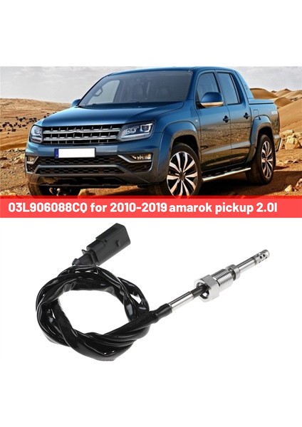 03L906088CQ Egzoz Hava Sıcaklık Sensörü Sıcaklık Sensörü 2010-2019 Vw Amarok Pickup 2.0l (Yurt Dışından) fiyatları