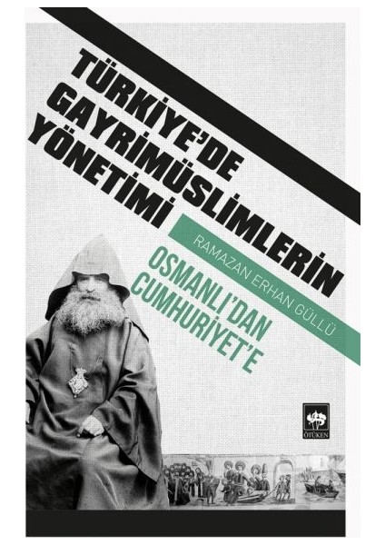 Türkiye'de Gayrimüslimlerin Yönetimi