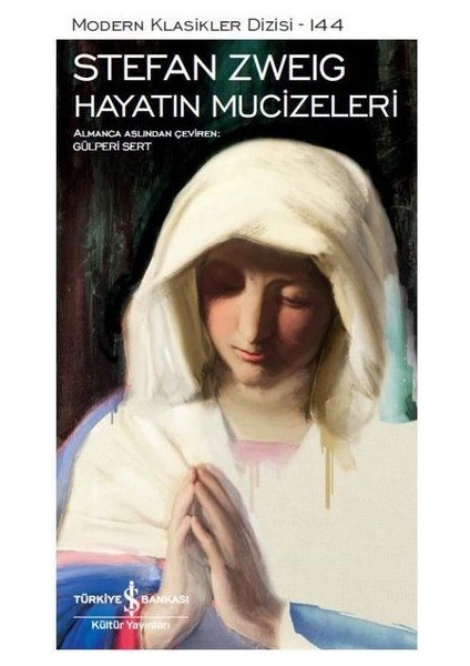 Hayatın Mucizeleri - Modern Klasikler Dizisi