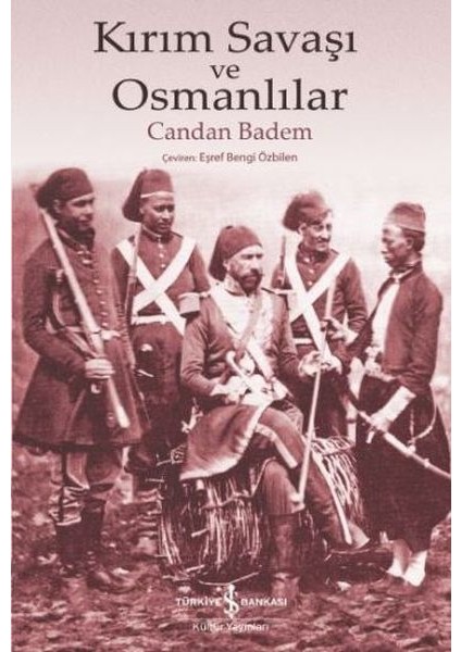 Kırım Savaşı ve Osmanlılar