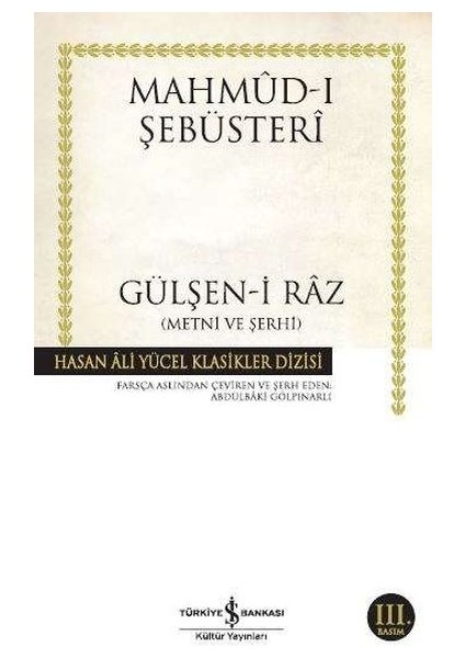 Gülşen-I Raz Metni ve Şerhi - Hasan Ali Yücel Klasikleri