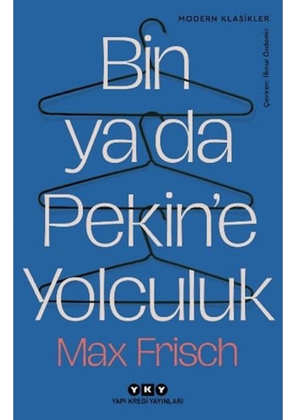 Bin Ya Da Pekin'e Yolculuk