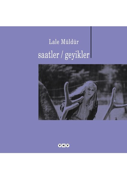 Saatler - Geyikler