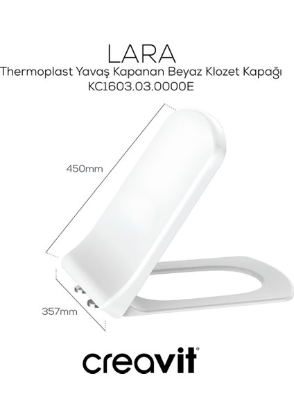 Lara Beyaz Kanallı Duvara Sıfır Klozet Takım LR360, Creavit Lara Yavaş Kapak