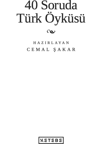 40 Soruda Türk Öyküsü - Cemal Şakar fiyatları