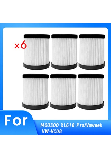 Moosoo XL618 Pro/voweek Vw VC08 Tipi Kablosuz Dikey Süpürge Ultra Dayanıklı Aksesuarlar Için 6 Adet Hepa Filtre (Yurt Dışından)