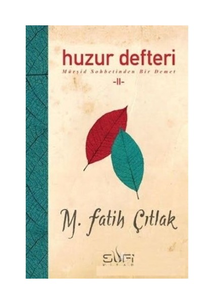 Huzur Defteri Iı