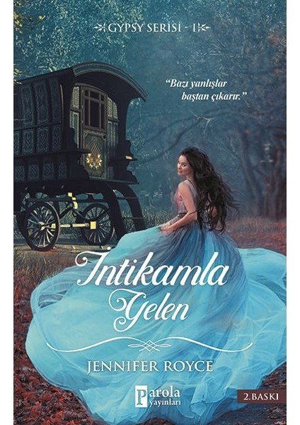 Intikamla Gelen - Gypsy Serisi 1