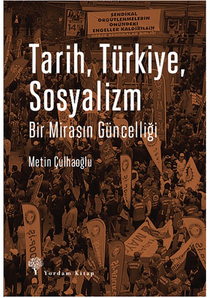 Tarih, Türkiye, Sosyalizm